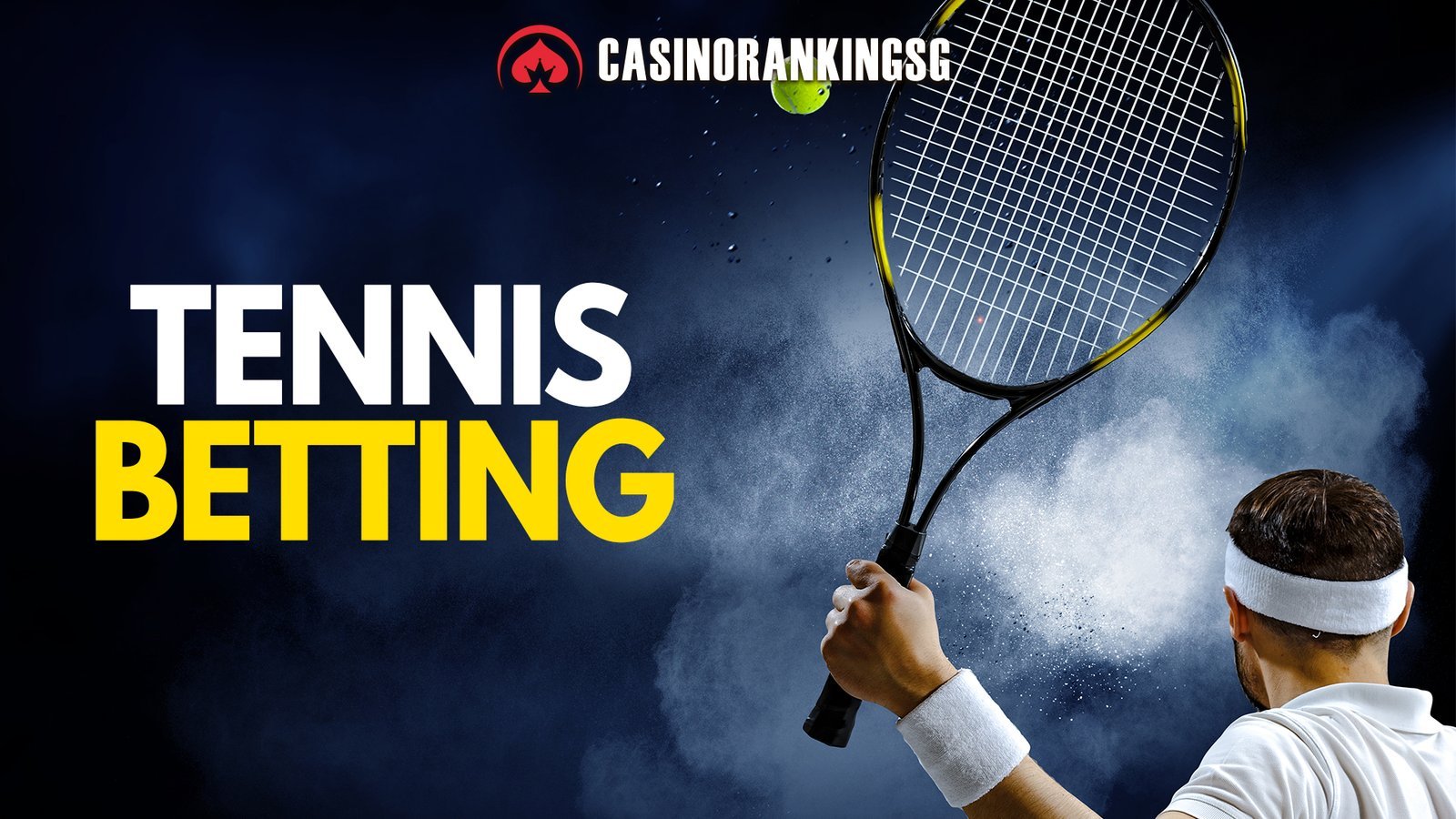 Tennis Betting Singapore